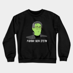 Frank Ben Stein Crewneck Sweatshirt